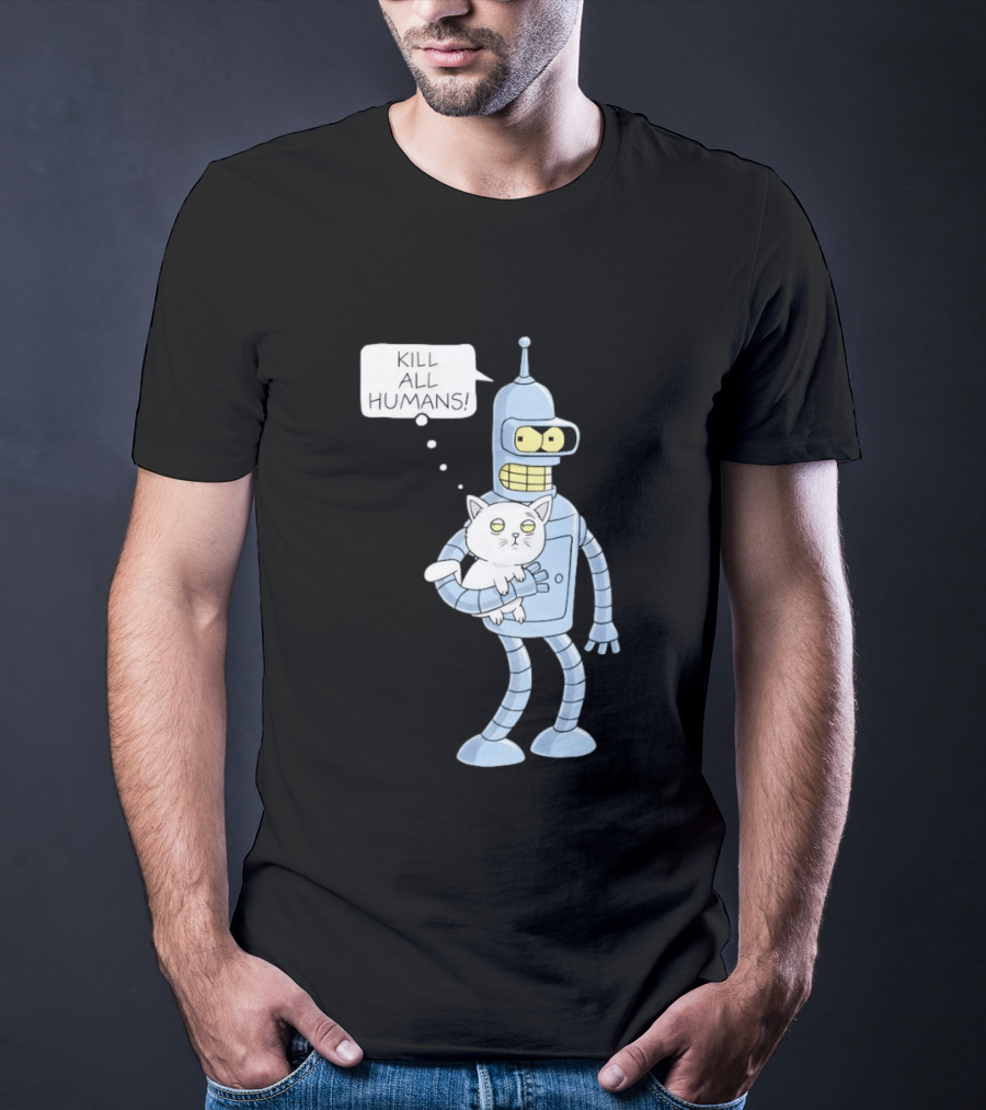 Kill All Humans Bender Cat T-Shirt