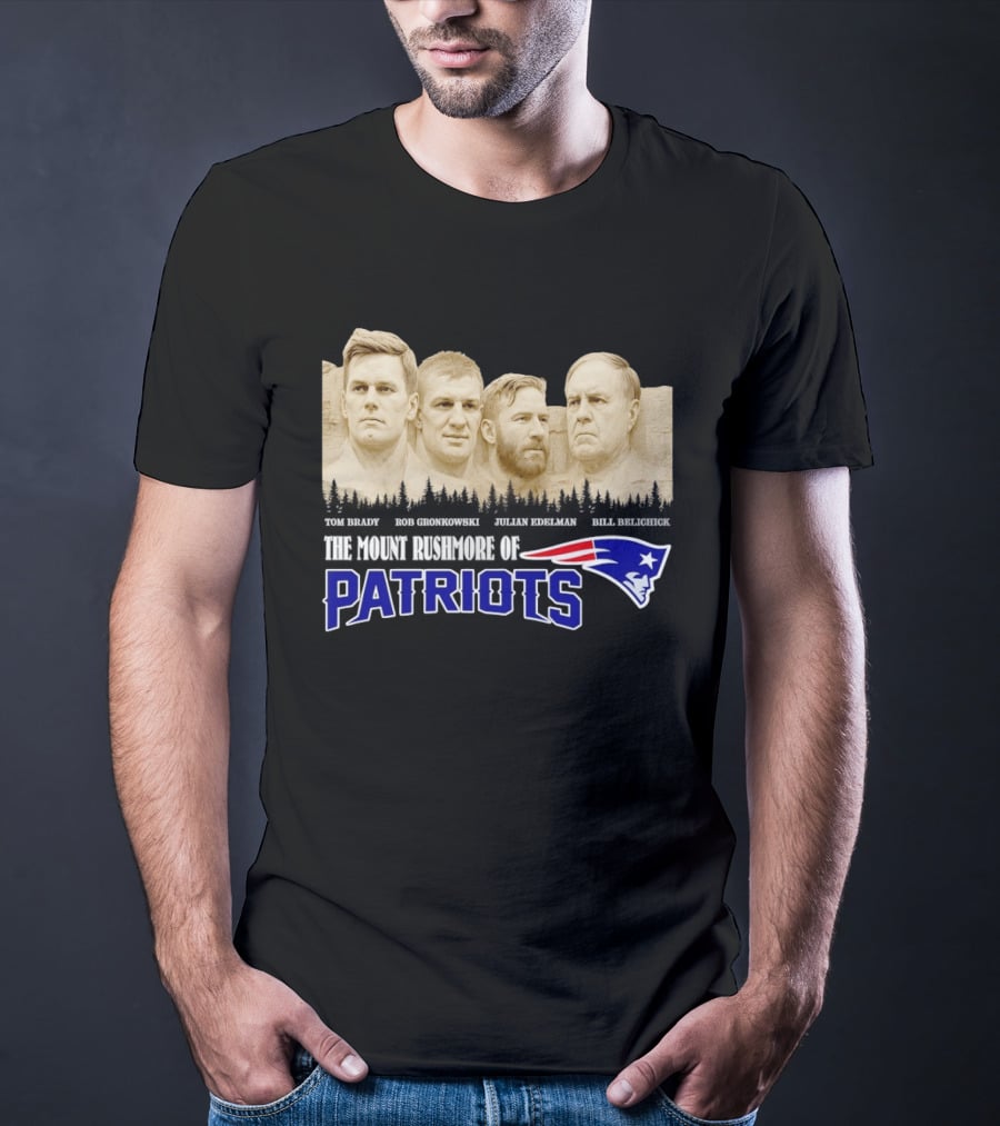 New England Patriots Tom Brady Rob Gronkowski Julian Edelman Bill Belichick Mount Rushmore T-Shirt