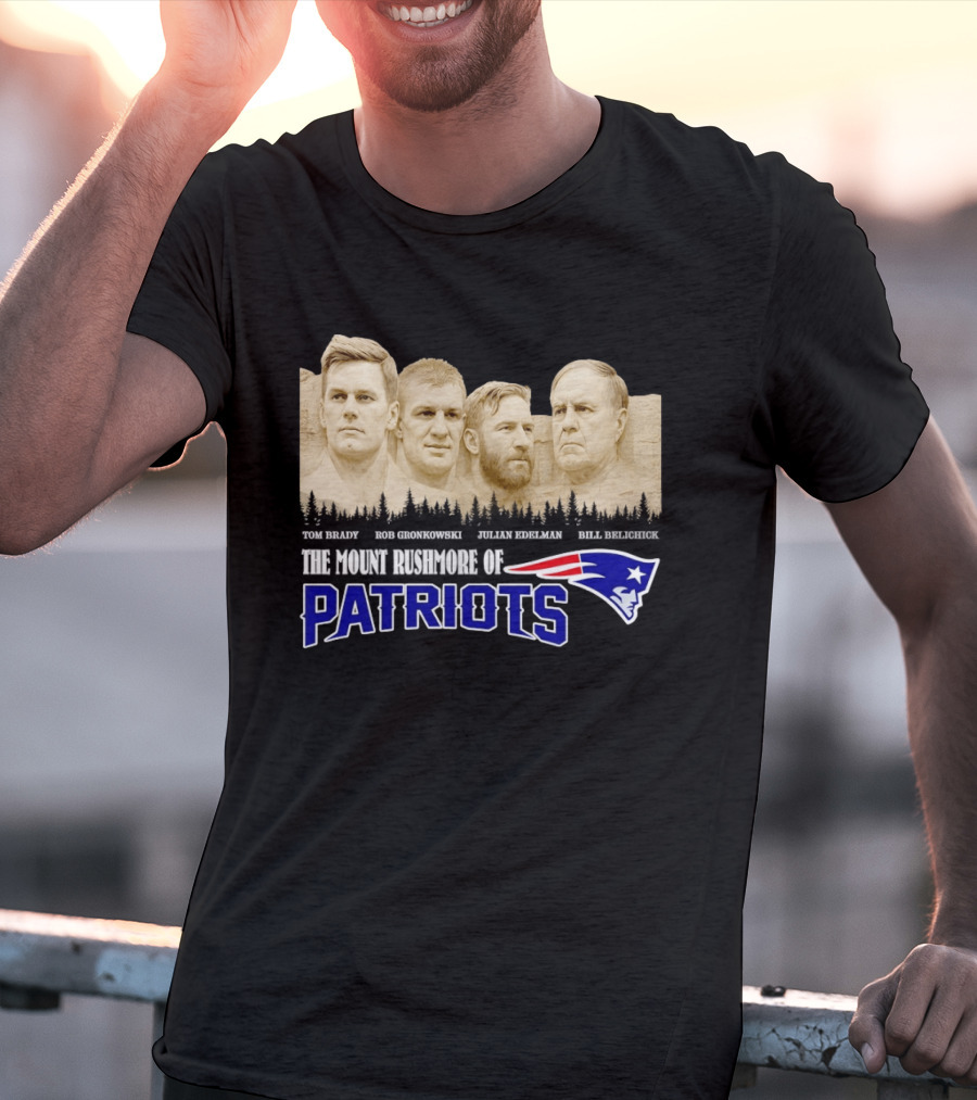 New England Patriots Tom Brady Rob Gronkowski Julian Edelman Bill Belichick Mount Rushmore T-Shirt