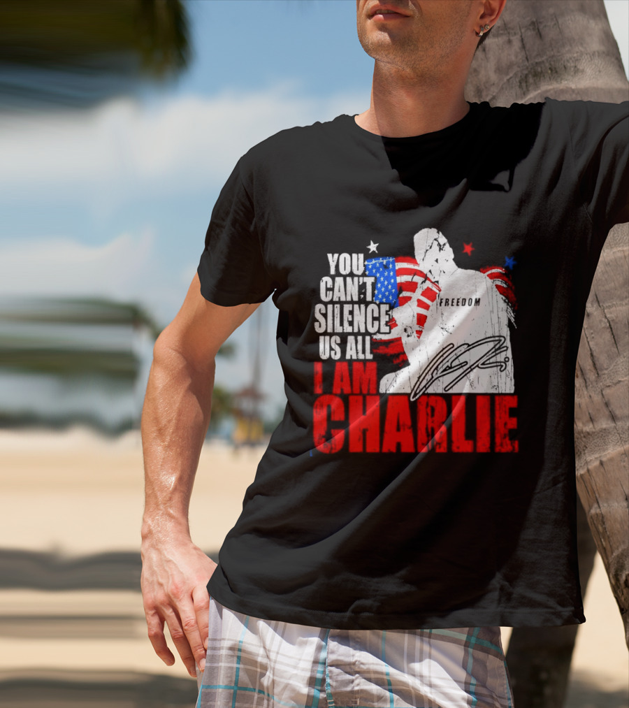 You Can't Silence Us All I Am Charlie Kirk Freedom USA Flag T-Shirt