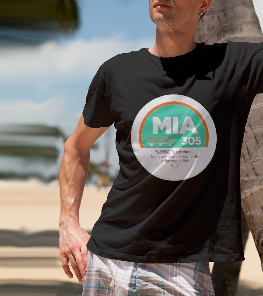 MIA Football 305 Miami Hurricanes Addictive Warning T-Shirt