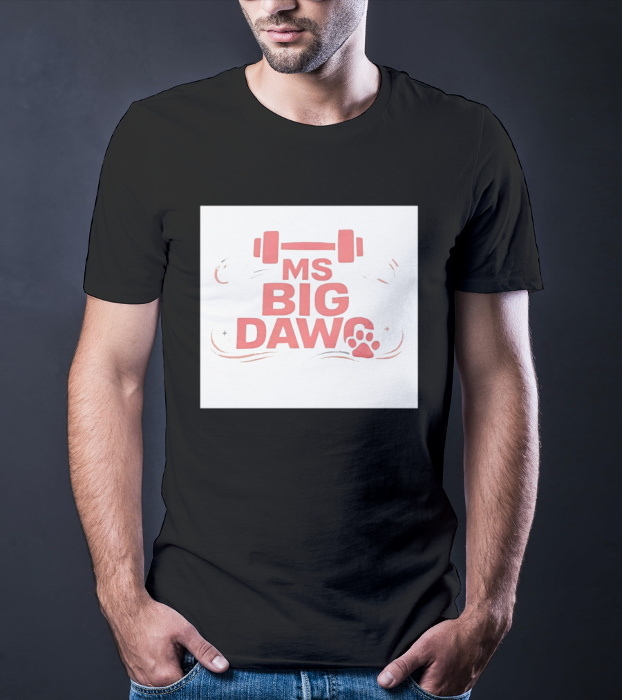 MS Big Dawg Weightlifting Paw Print Fitness T-Shirt