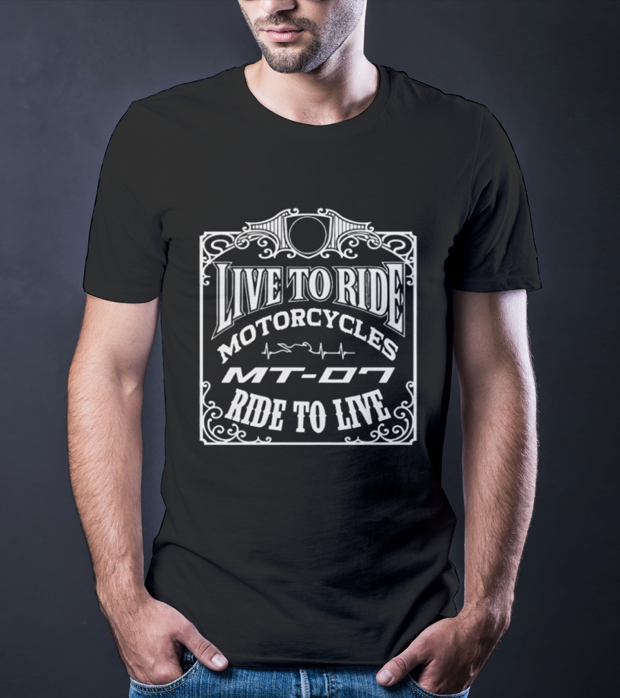 Live To Ride MT 07 Motorcycles Ride To Live Heatbeat T-Shirt