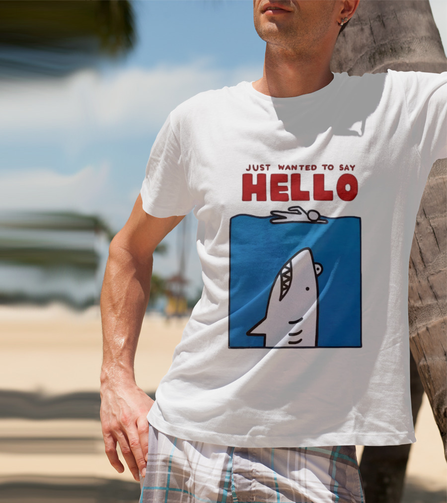 Just Wanted To Say Hello Jaws Shark Comic T-Shirt