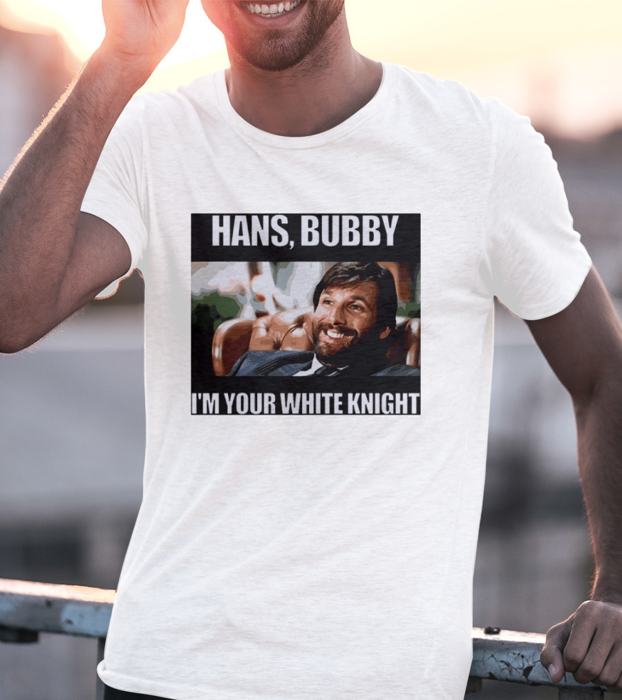 Hans Bubby I'm Your White Knight Iconic Movie T-Shirt