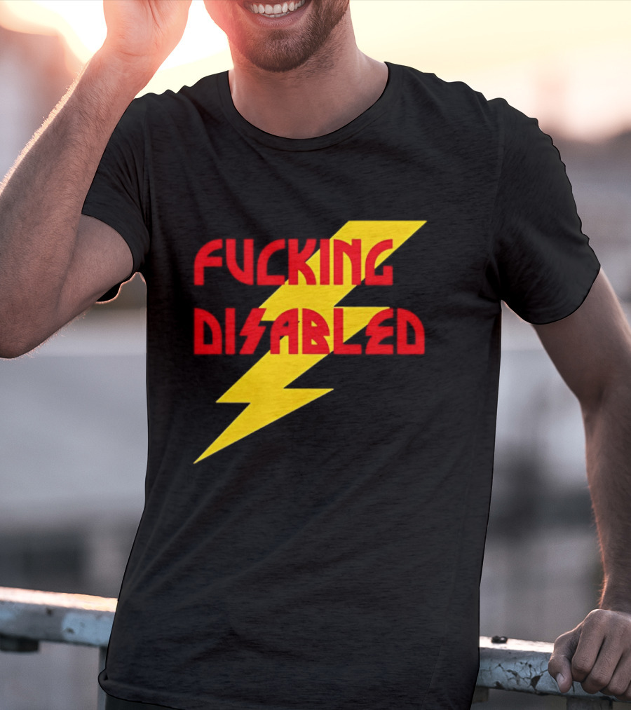 Fcking Disabled Lightning Bolt T-Shirt