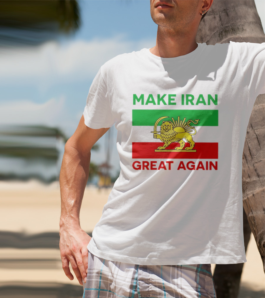 Make Iran Great Again Lion And Sun Symbol 2026 Free Iran T-Shirt