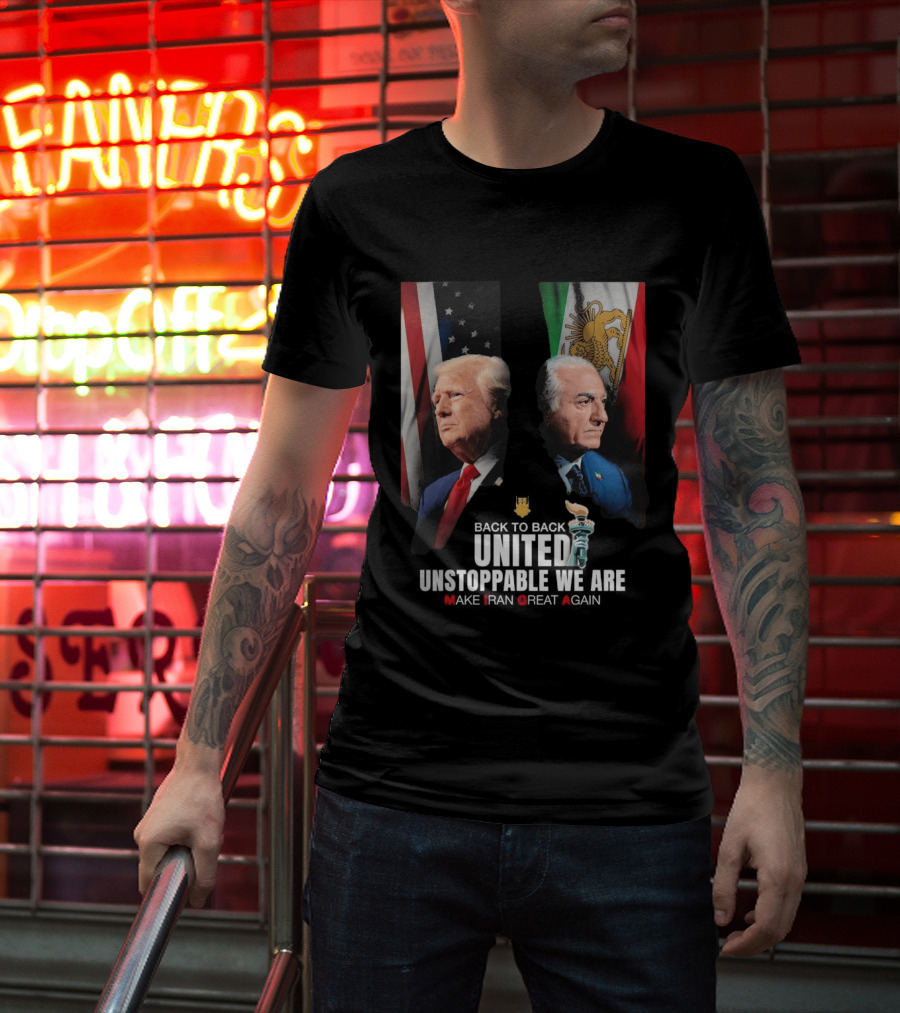 Thank You Trump United Unstoppable We Are Make Iran Great Again American And Iranian Flags T-Shirt