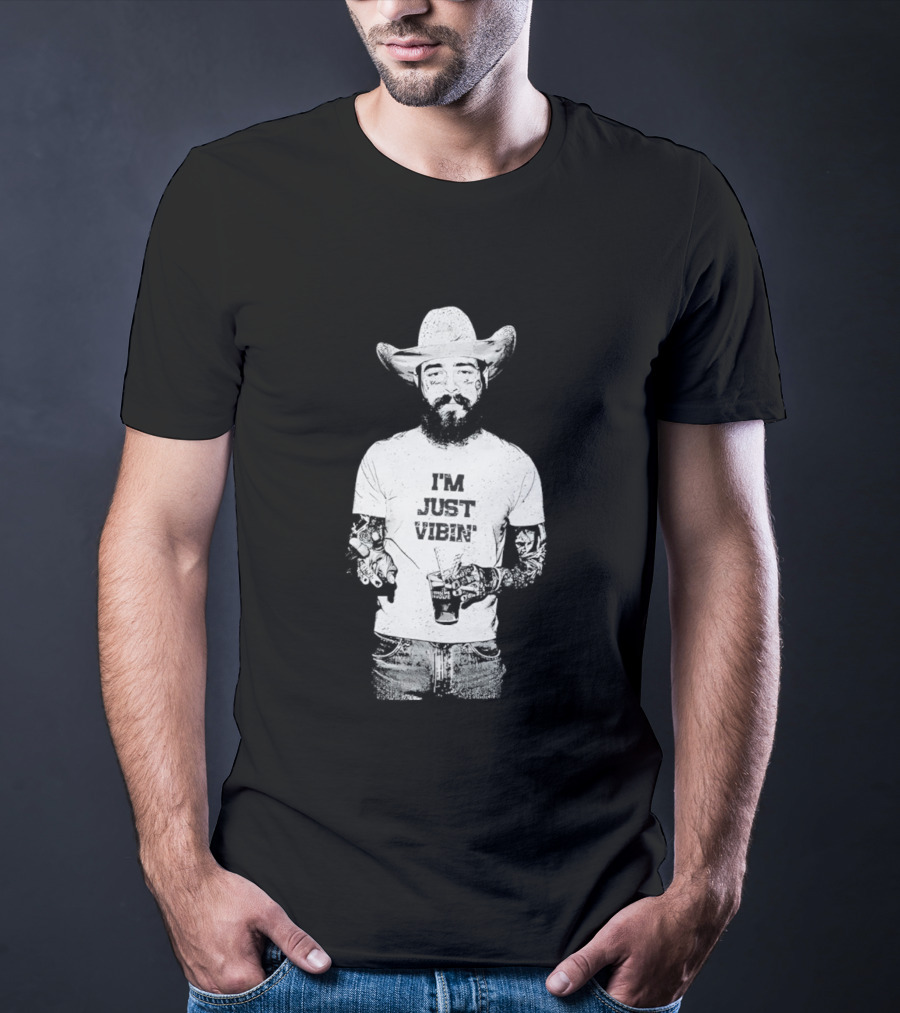 Post Malone Western Posty Cowboy Hat I'm Just Vibin T-Shirt