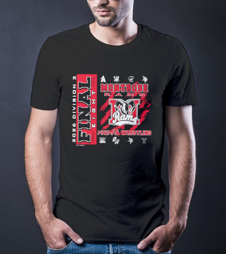 Montrose Rams 2026 Division 3 Final Eight MHSAA Wrestling T-Shirt