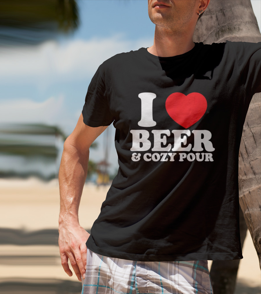I Love Beer And Cozy Pour Red Heart T-Shirt