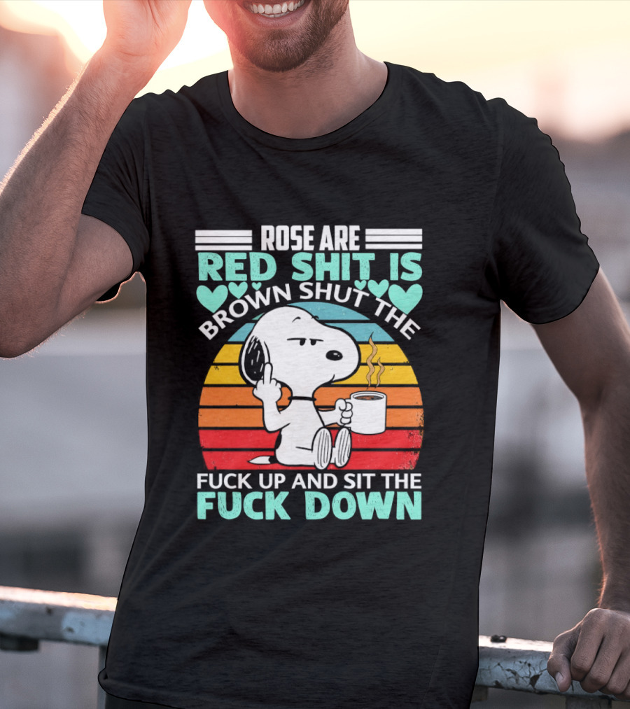 Snoopy Rose Are Red Sit Down T-Shirt