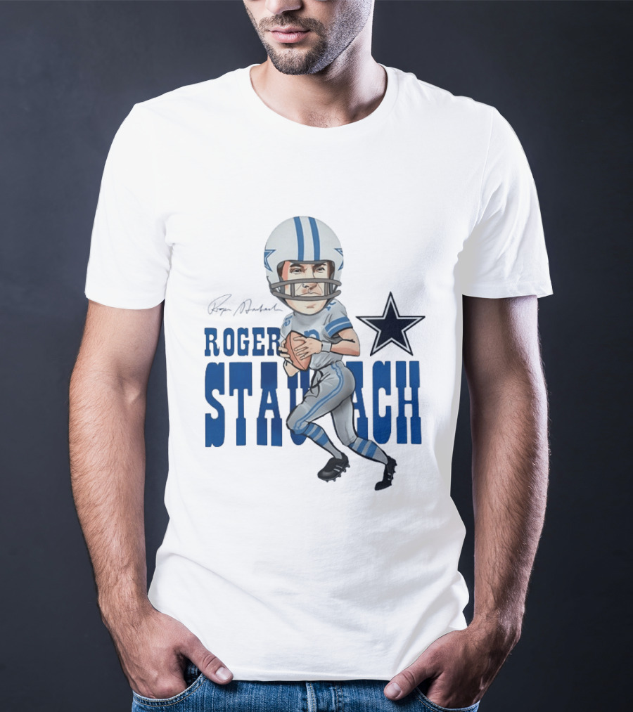 Roger Staubach Dallas Cowboys Football Cartoon With Star T-Shirt