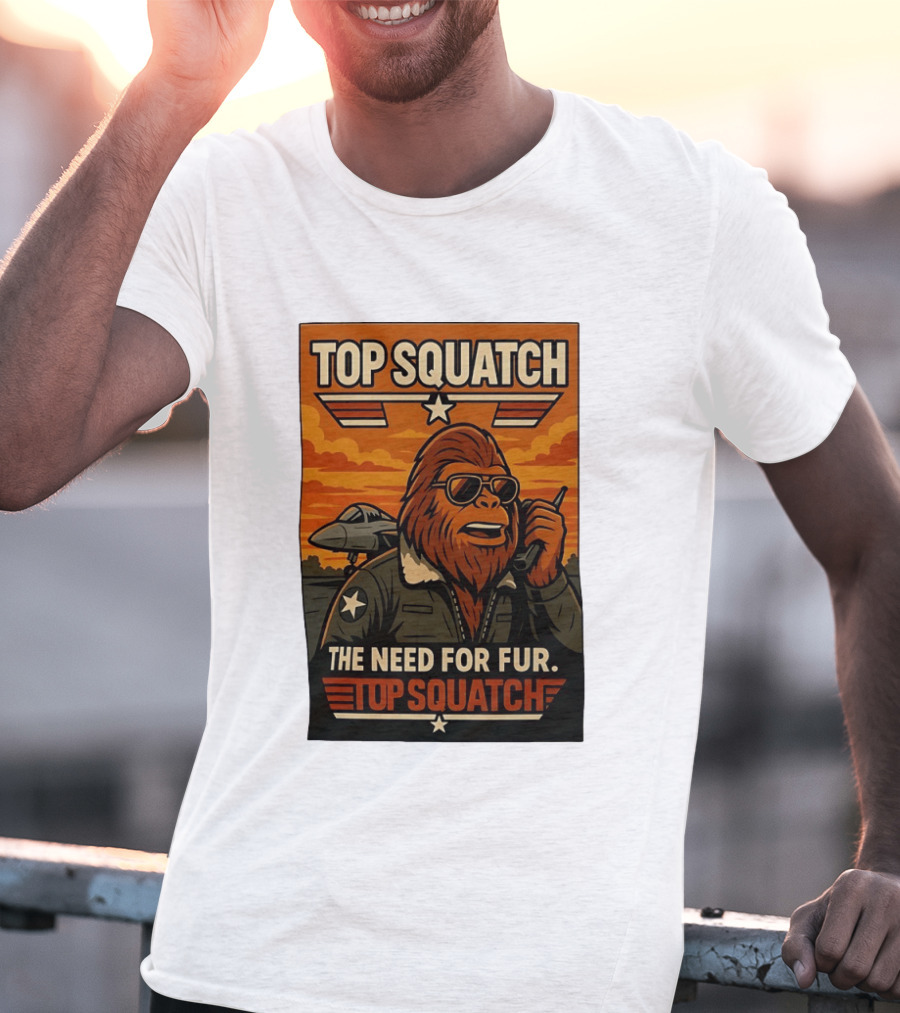Top Squatch The Need For Fur Top Squatch Aviation T-Shirt