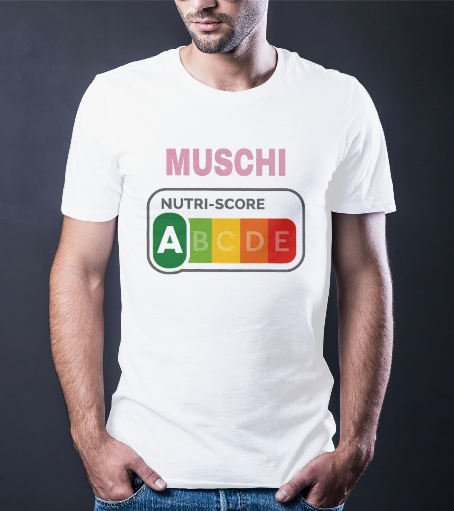 MUSCHI Nutri Score ABCDE European Food Nutrition Rating System T-Shirt