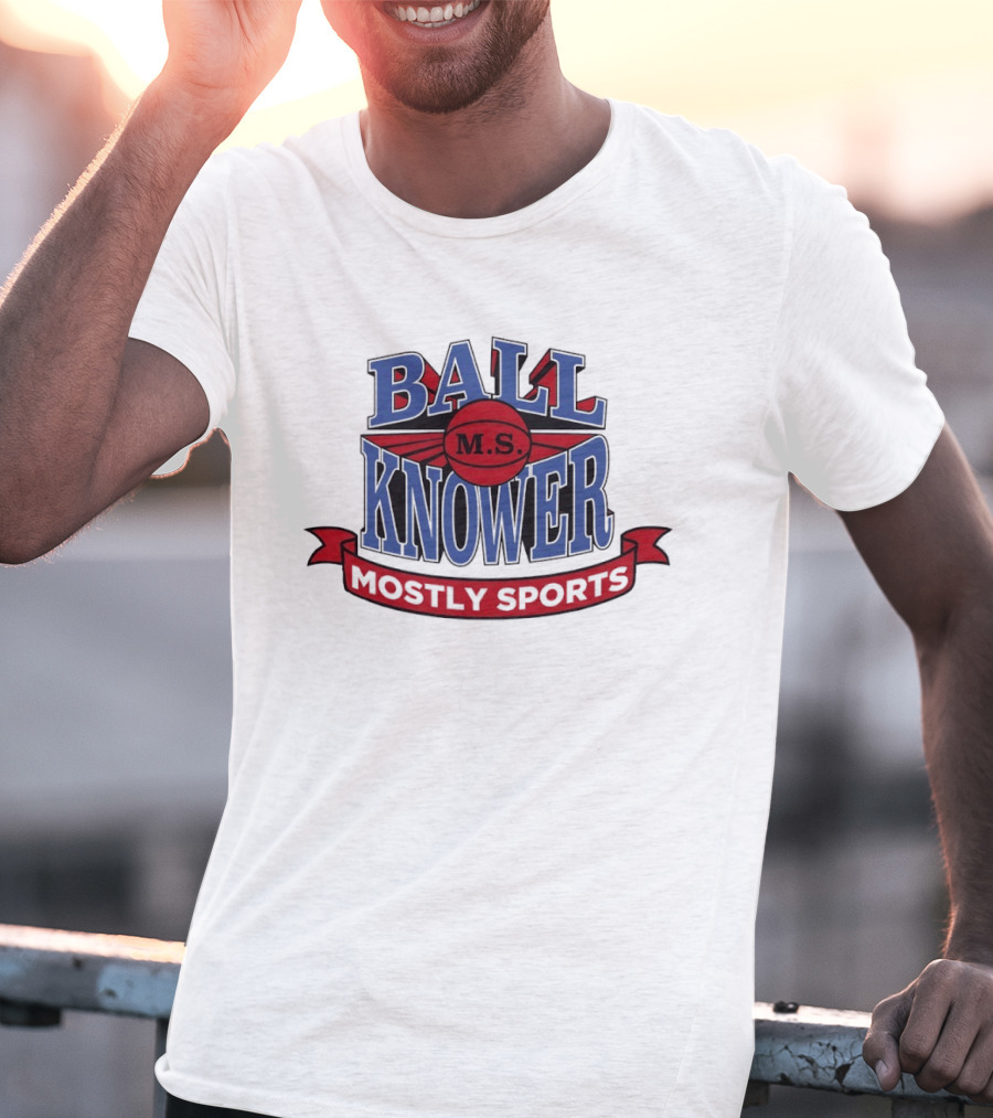 Ball Knower MS Mostly Sports Logo Styling T-Shirt