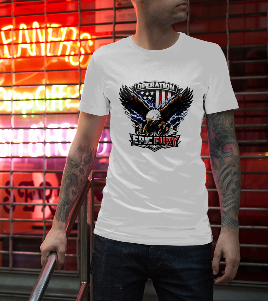 Operation Epic Fury Eagle American Flag Power T-Shirt