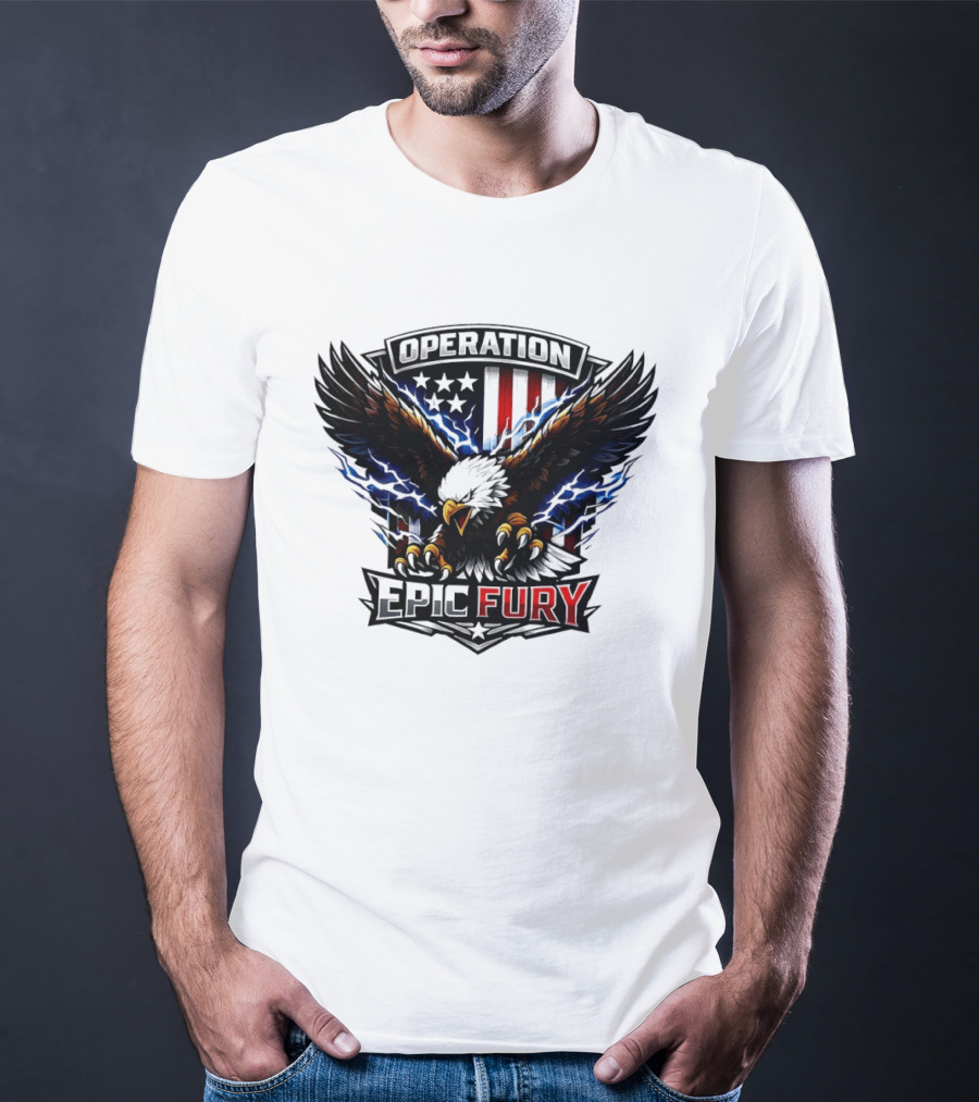 Operation Epic Fury Eagle American Flag Power T-Shirt
