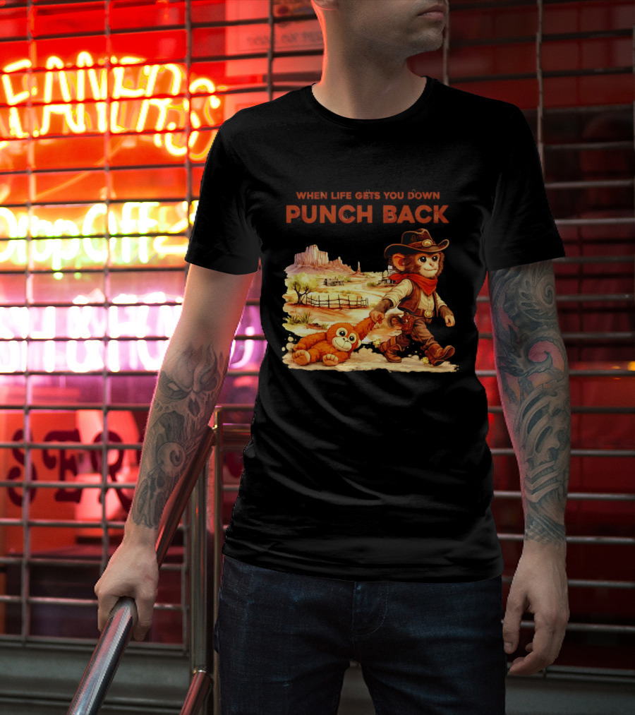 Western Baby Monkey When Life Gets You Down Punch Back T-Shirt