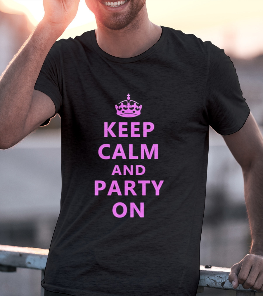 Keep Calm And Party On Pink Crown T-Shirt