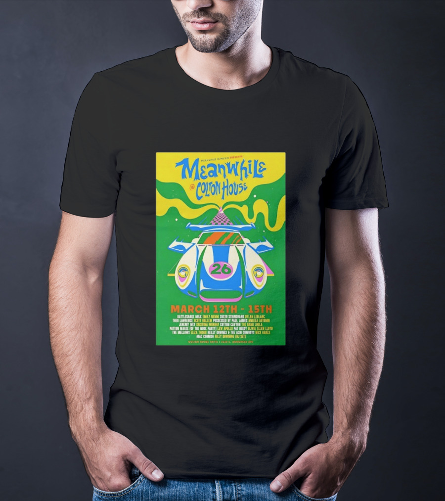 Meanwhile Colton House March 12 15 2026 Austin TX Music Event T-Shirt