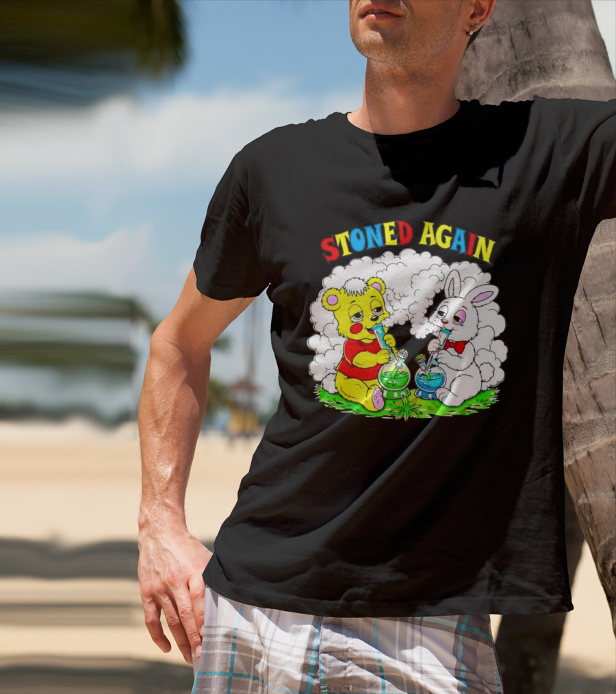 Bear And Bunny Stoned Again Smoking All Day Everyday T-Shirt