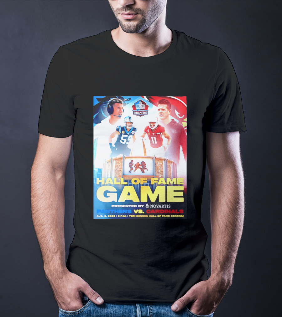 Hall Of Fame Game August 6 2026 Panthers Vs Cardinals Tom Benson Hall Of Fame Stadium T-Shirt