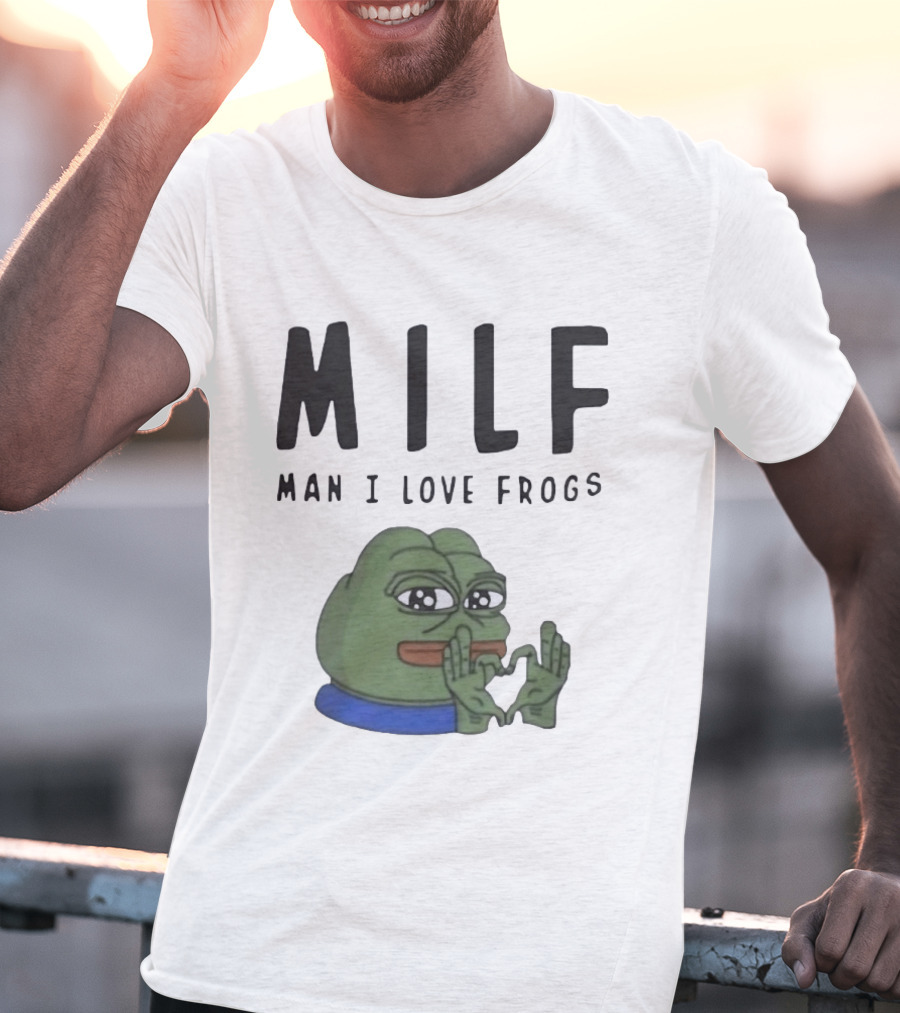 MILF Frog Meme Man I Love Frogs Heart T-Shirt