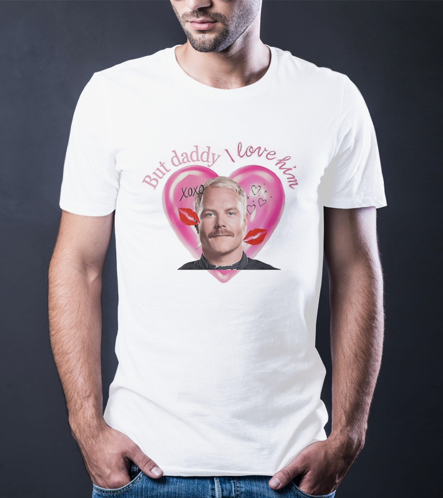 But Daddy I Love Valtteri Bottas XOXO Heart Lips T-Shirt