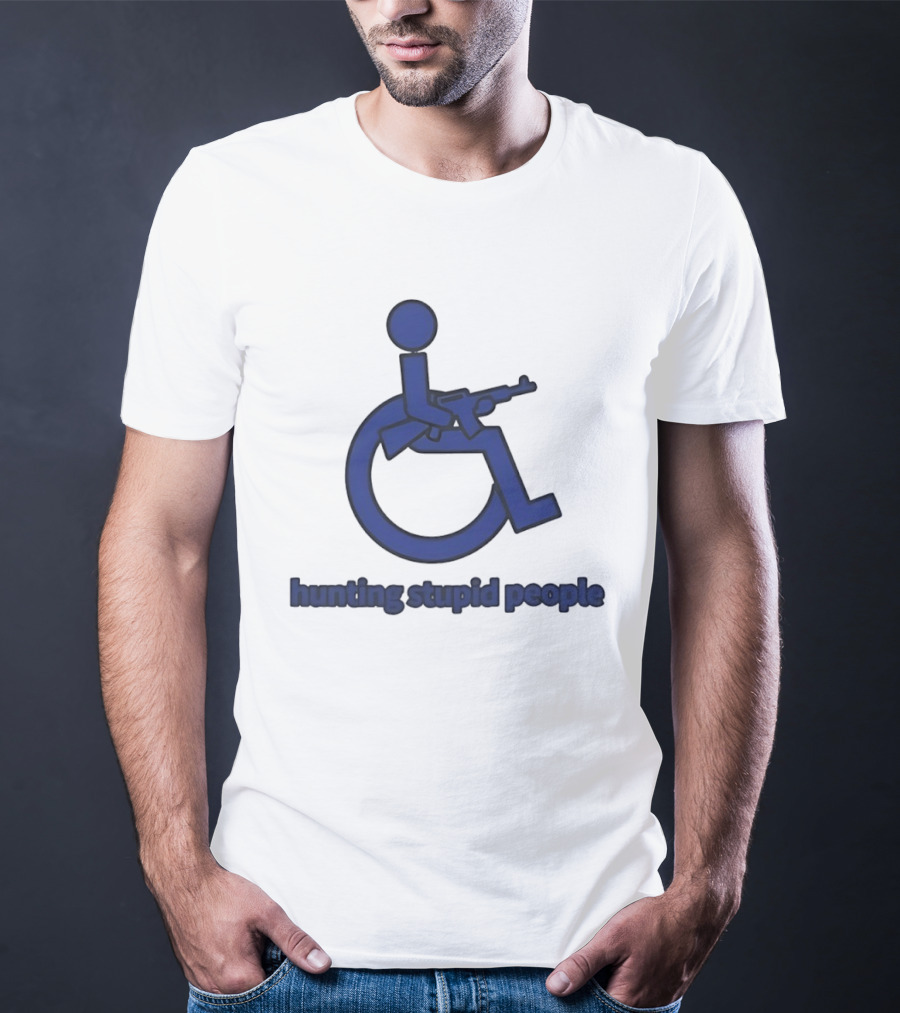 Hunting Stupid People T-Shirt