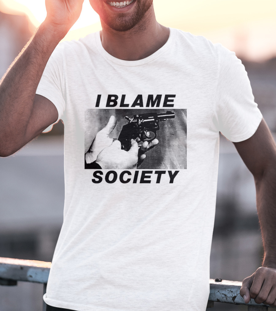 I Blame Society Raised Middle Finger Attitude T-Shirt