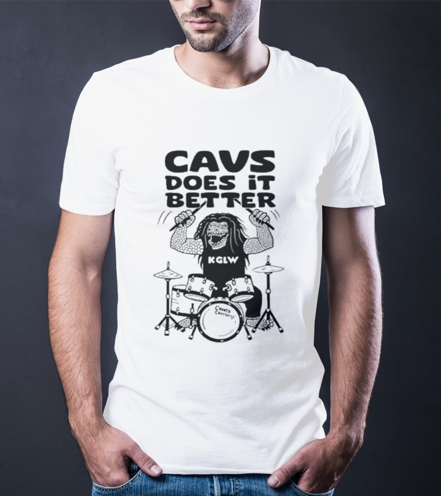 Cavs Does It Better KGLW Drummer Image T-Shirt