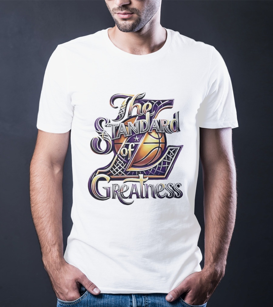 The Standard Of Greatness Gold Basketball Trophy Lakers T-Shirt