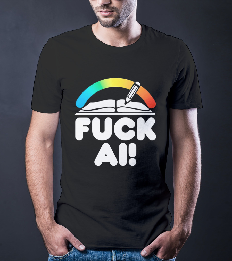 FUCK AI Open Book With Rainbow Pencil T-Shirt