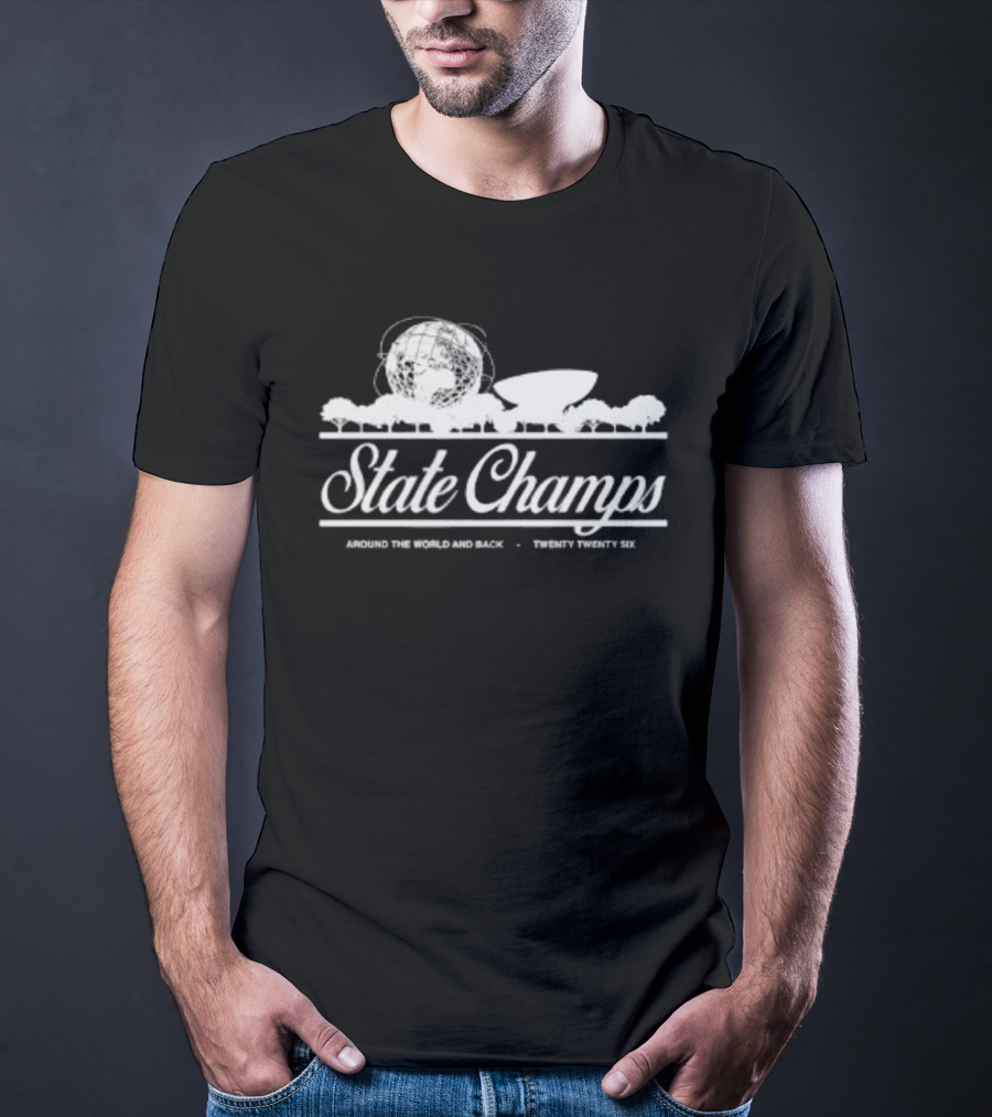 State Champs Around The World And Back Twenty Twenty Six Skyline Globe Trees T-Shirt