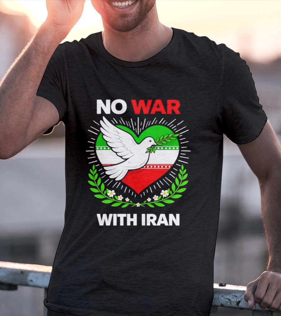 No War With Iran Dove Peace Heart Flag T-Shirt