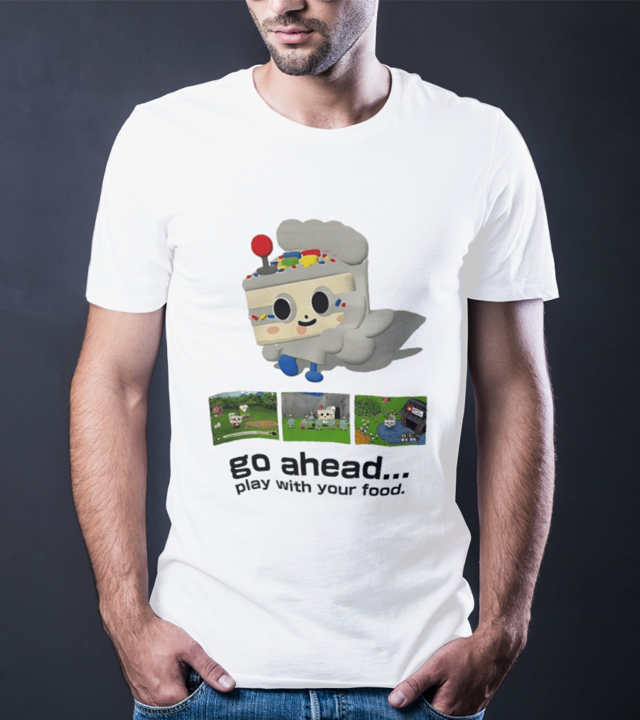 Go Ahead Play With Your Food Fun Cake Character Adventure Scenes T-Shirt