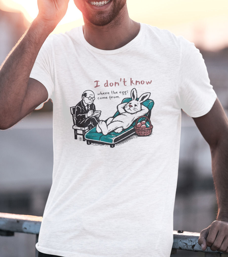 I Don't Know Where The Eggs Come From Old Man And Bunny T-Shirt