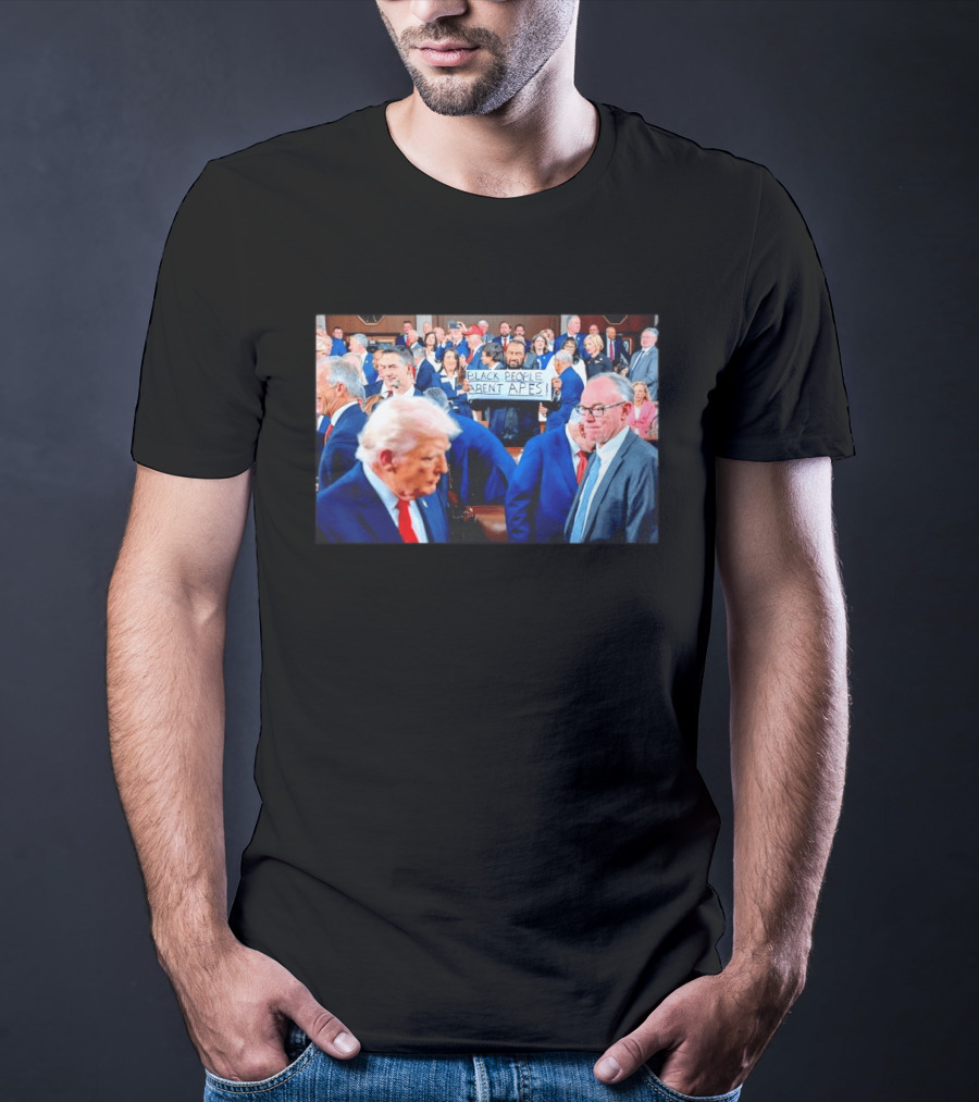 Bblack People Aren't Apes Satirical Political Statement In Political Gathering T-Shirt