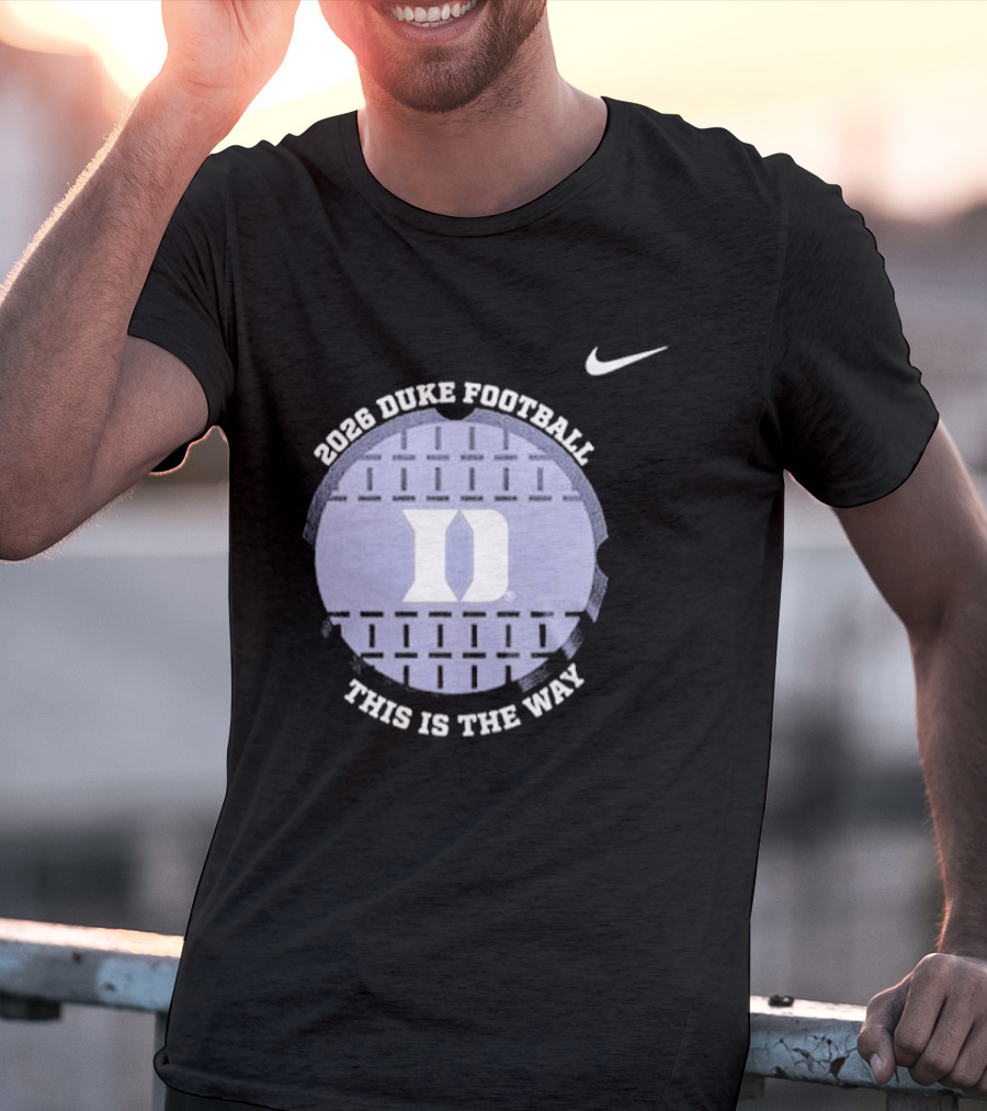 2026 Duke Blue Devils Football This Is The Way Nike T-Shirt