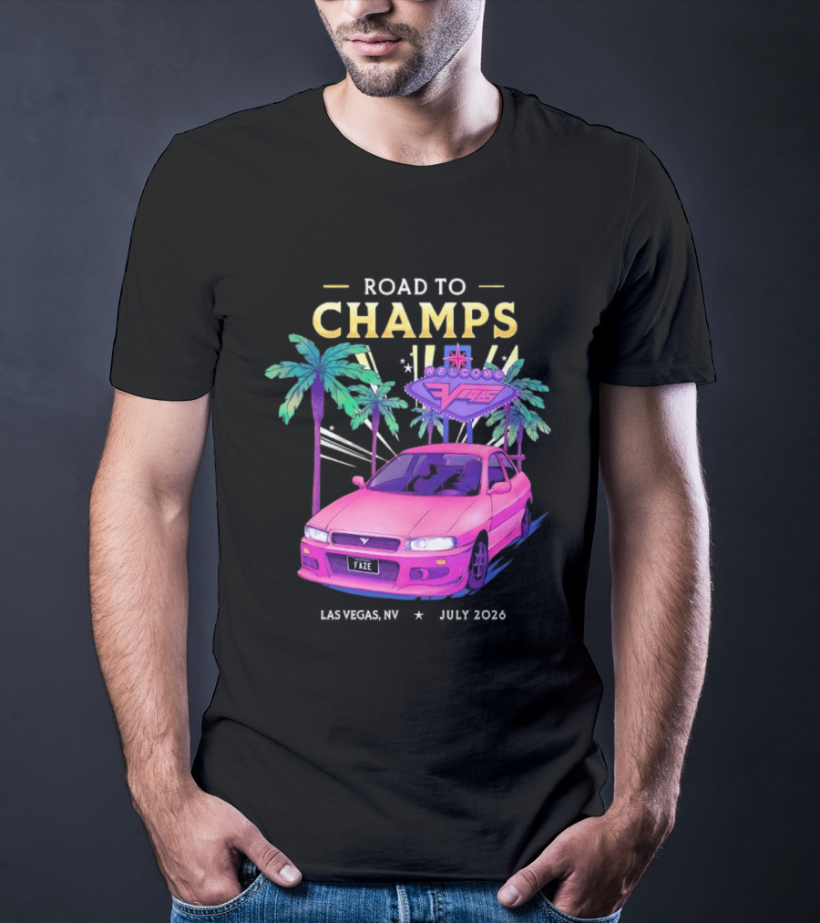 Road To Champs Faze Welcome Las Vegas 2026 T-Shirt