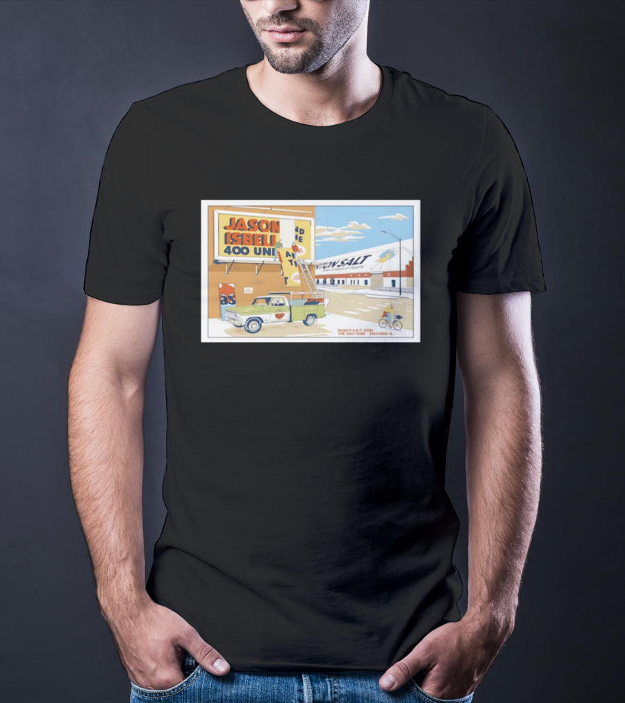 Jason Isbell And The 400 Unit March 6 7 2026 The Salt Shed Chicago IL Tour Vintage Truck Billboard Scene T-Shirt