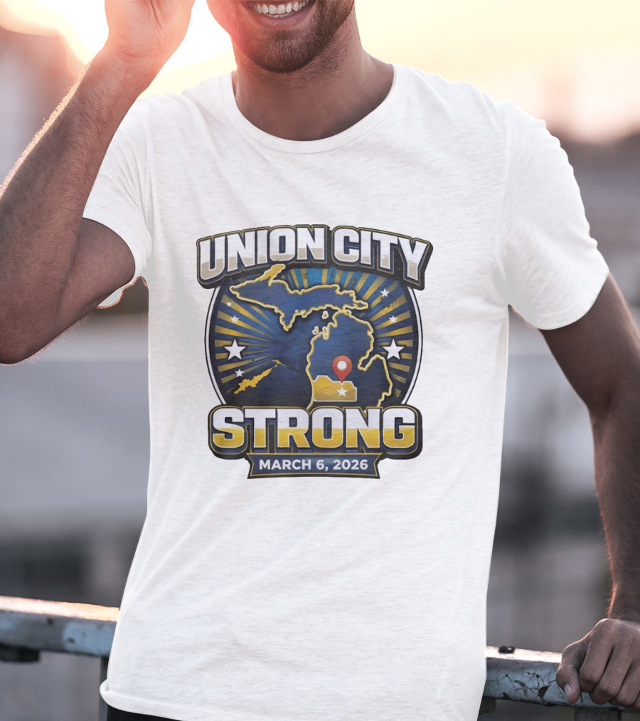 Union City Strong March 6 2026 Michigan Map Stars Location Pin T-Shirt