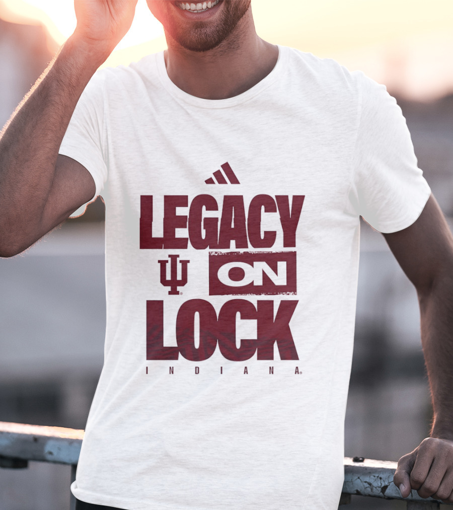 Legacy On Lock Indiana Hoosiers IU T-Shirt