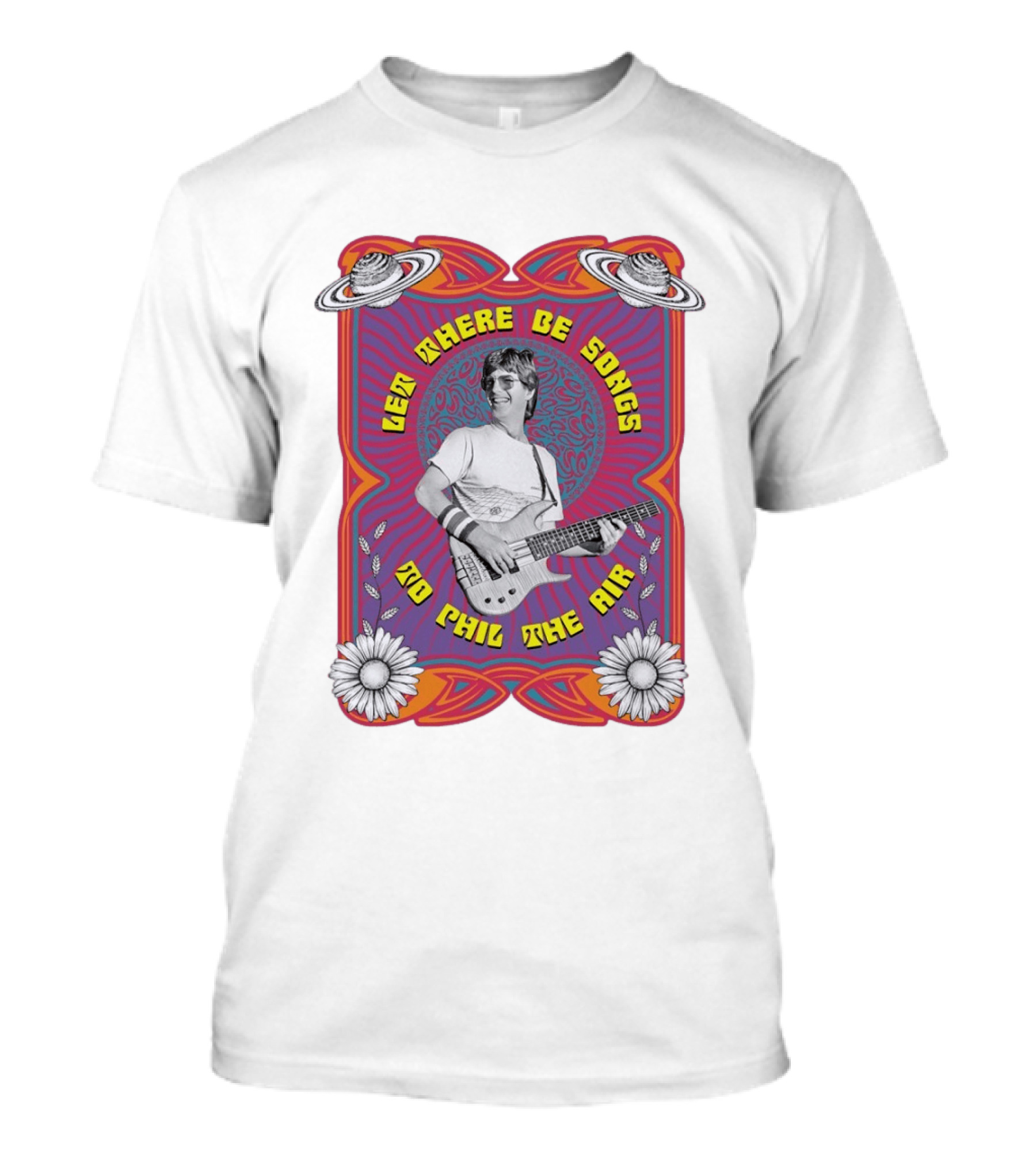 Phil Lesh Let There Be Songs To Phil The Air Grateful Dead Psychedelic T-Shirt