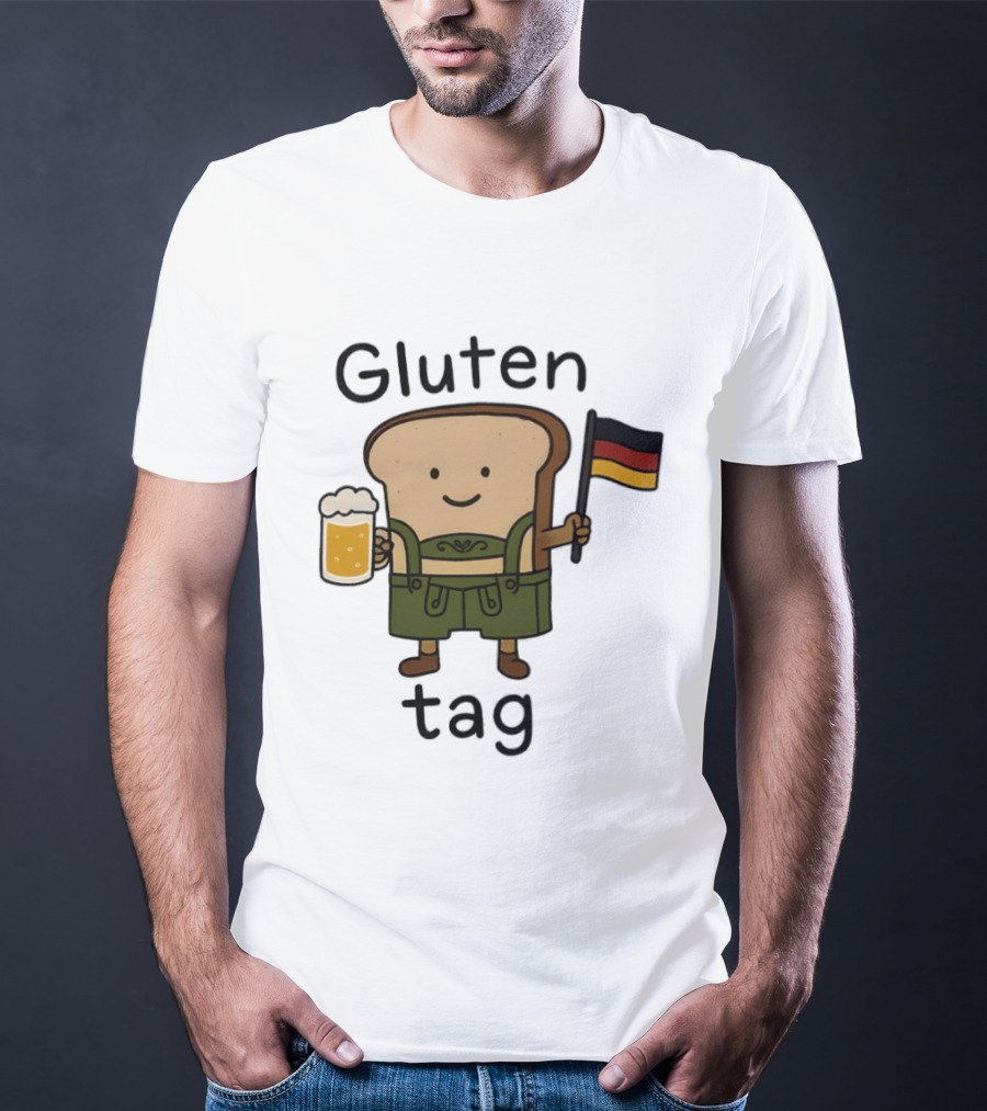 Gluten Tag Bread Character Lederhosen Beer German Flag T-Shirt