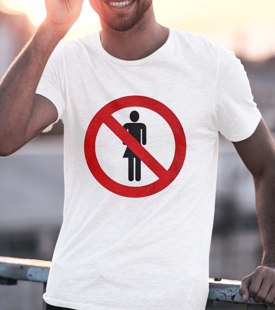 No Women Allowed Symbol Icon Bold Red Circle Front Print T-Shirt