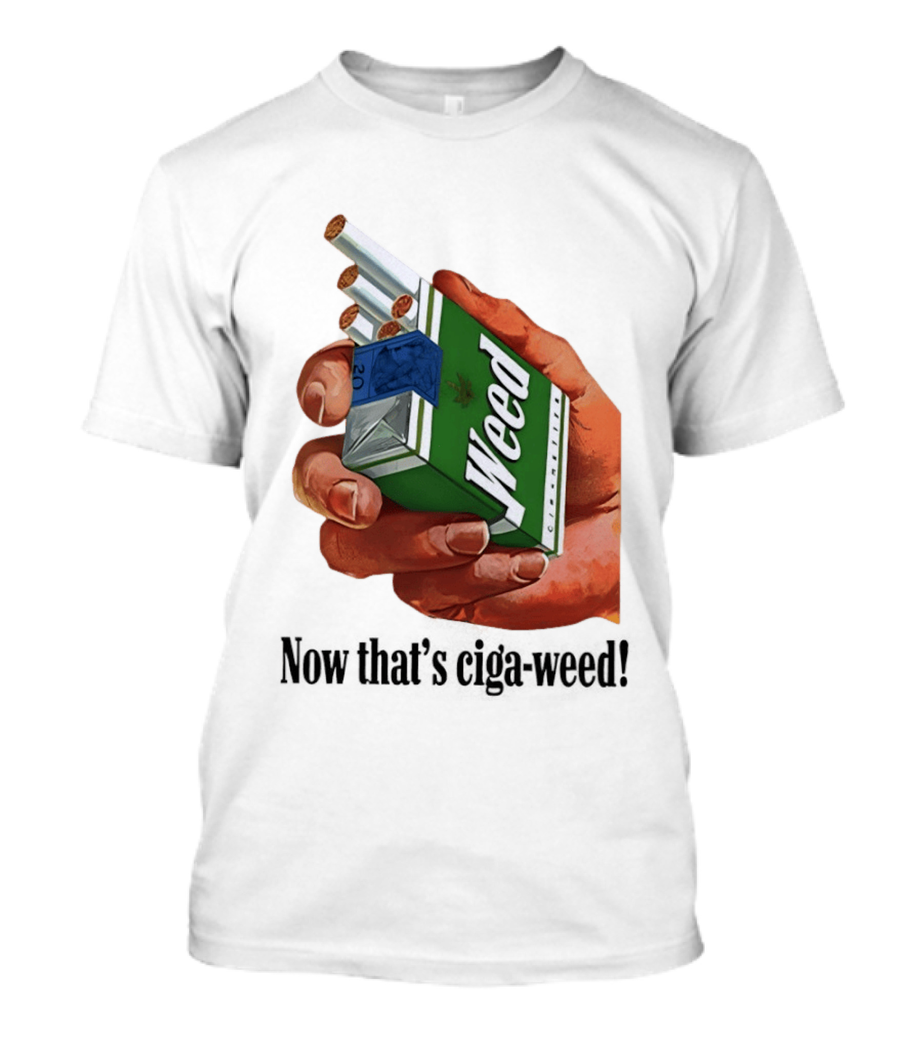 Now That's Weed Box Parody For Smokers T-Shirt