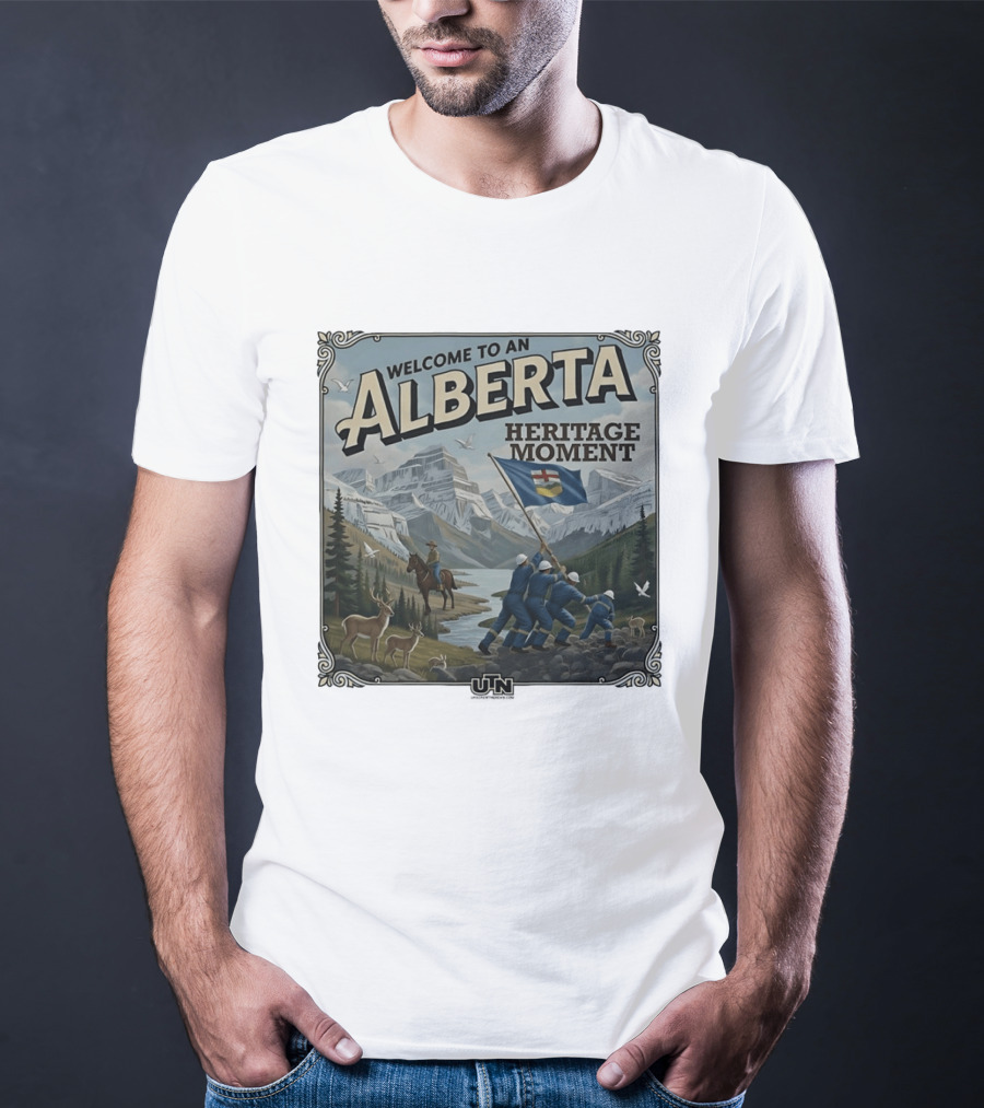Welcome To An Alberta Heritage Moment Iwo Jima Inspired Rockies Scene T-Shirt