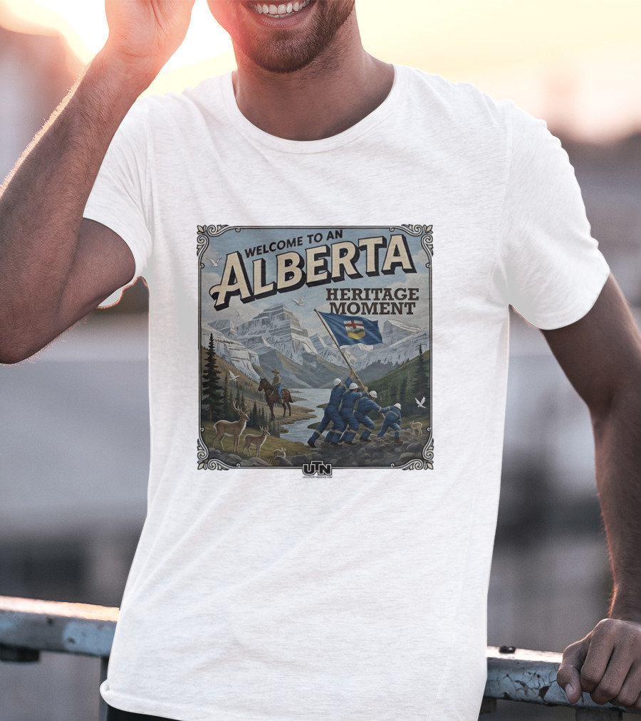 Welcome To An Alberta Heritage Moment Iwo Jima Inspired Rockies Scene T-Shirt